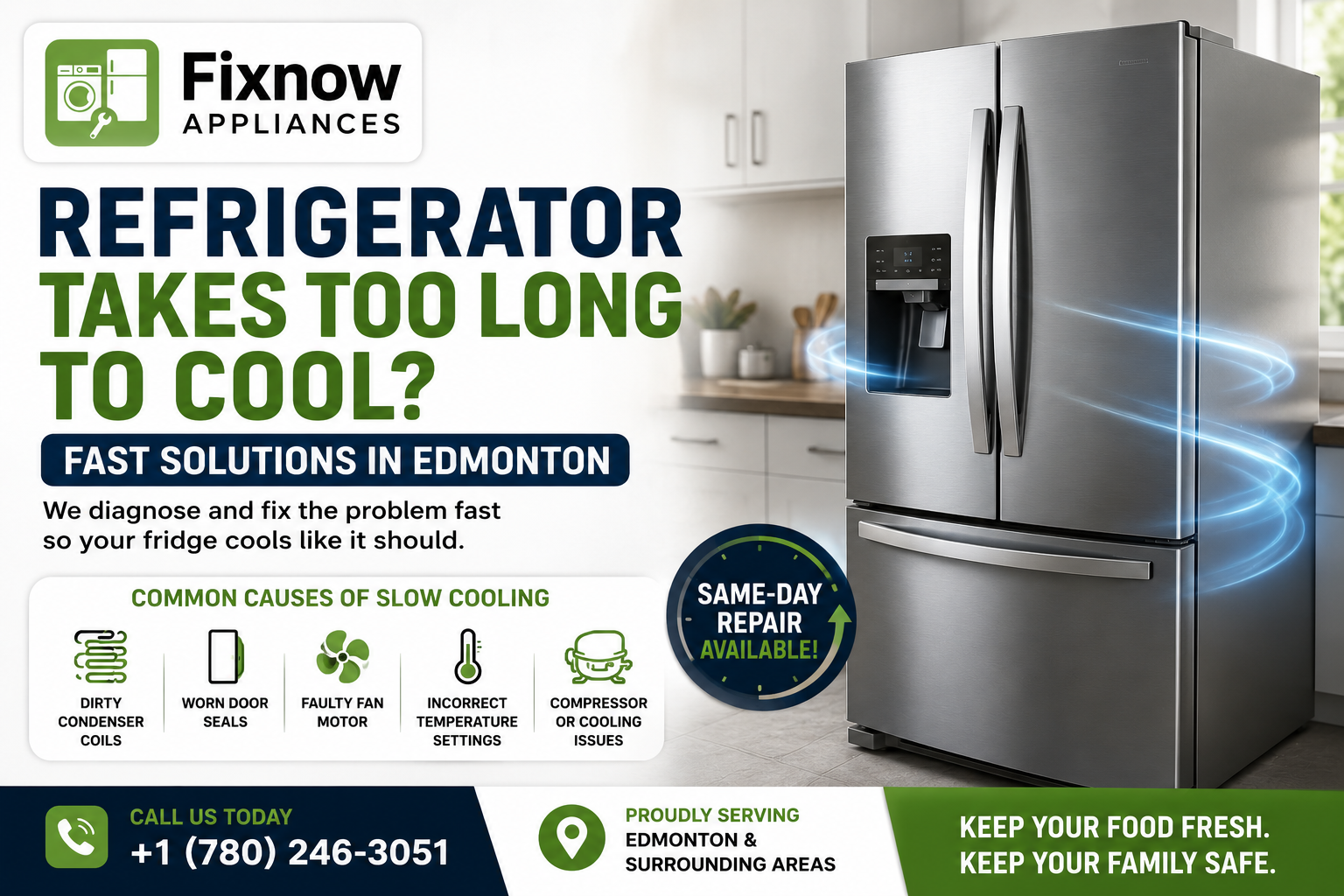 Refrigerator Takes Too Long to Cool? Fast Solutions in Edmonton | FixNow Appliances